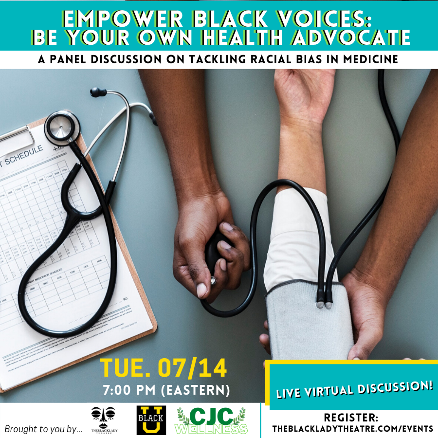 Empower Black Voices: Be Your Own Health Advocate - A Panel Discussion